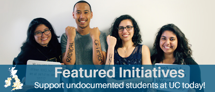 This quarter we're highlighting UC funds supporting undocumented students. Learn more