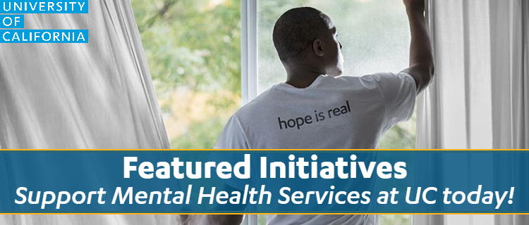 This quarter we're highlighting UC funds supporting mental health initiatives. Learn more