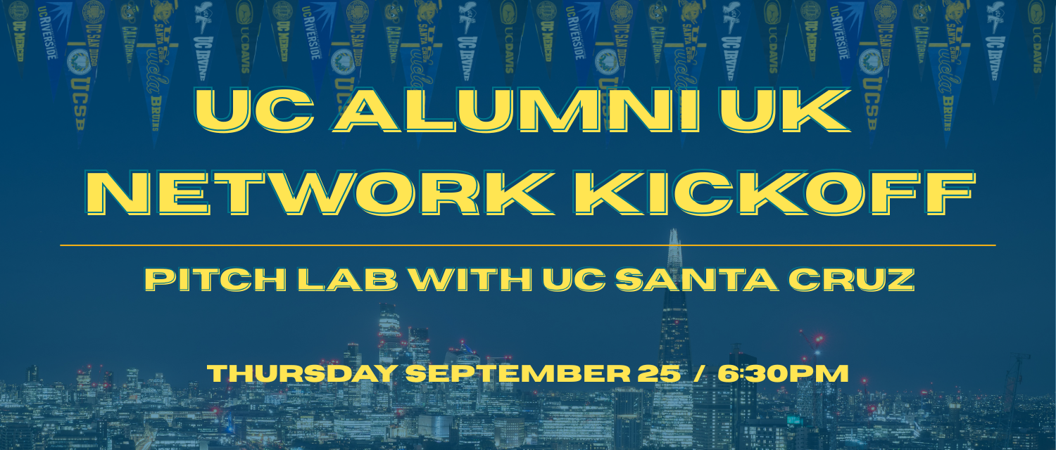Join your UC Community and practice your pitch in London this September!